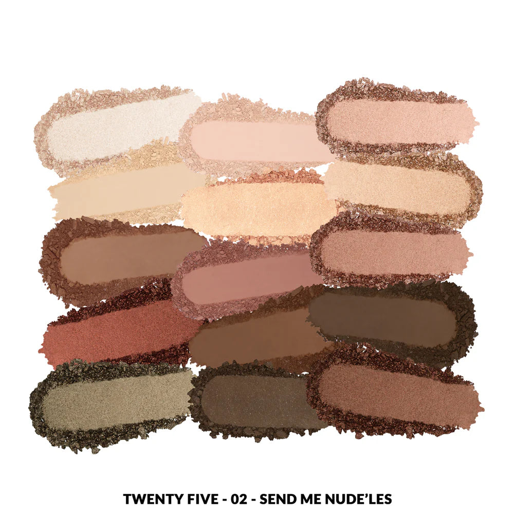 TWENTY FIVE PALETTE - 02 SEND ME NUDE-LES